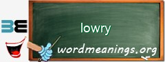 WordMeaning blackboard for lowry